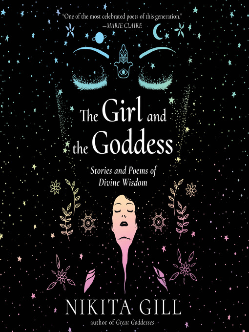 Title details for The Girl and the Goddess by Nikita Gill - Available